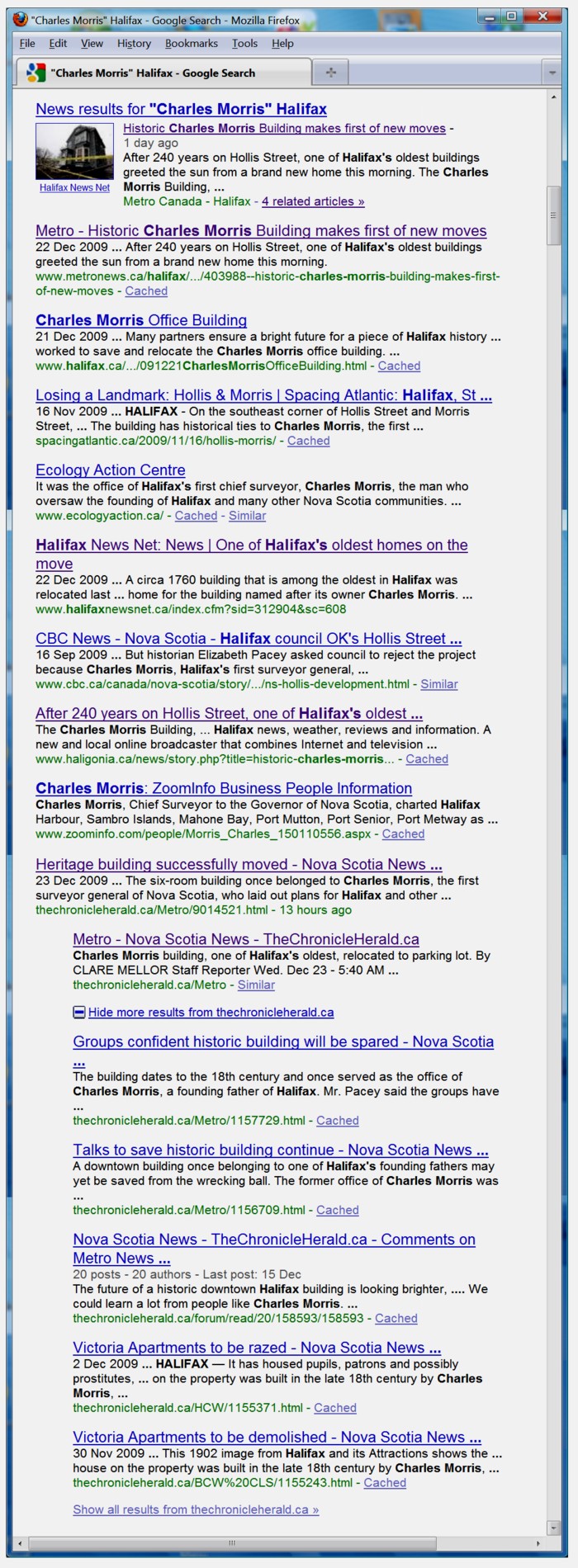 This was the result of a Google search for the keywords "Charles Morris" Halifax (with 'Charles Morris' enclosed in quotes to ensure that these two words would be treated as a phrase — they would be reported only when they occurred together in the specified order. The search was performed on 23 December 2009 at 7:30pm.